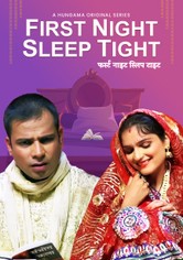 First Night Sleep Tight