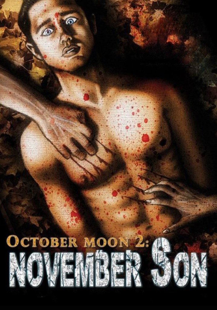 October Moon 2: November Son