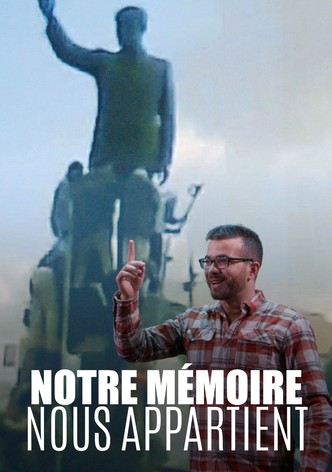 Notre mémoire nous appartient