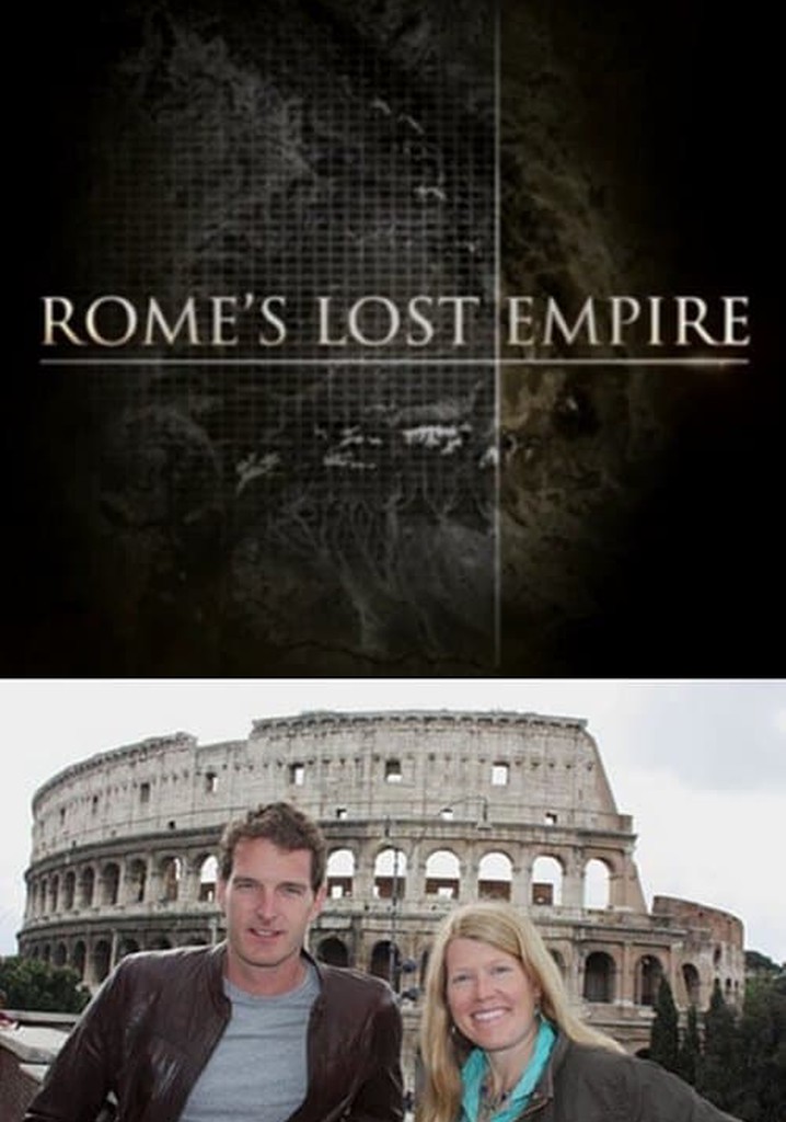 Rome's Lost Empire