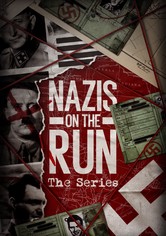 Nazis on the Run: The Series