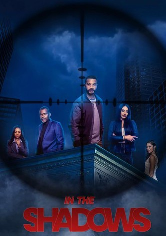 In the Shadows - Season 1