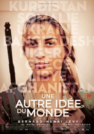 Une autre idée du monde