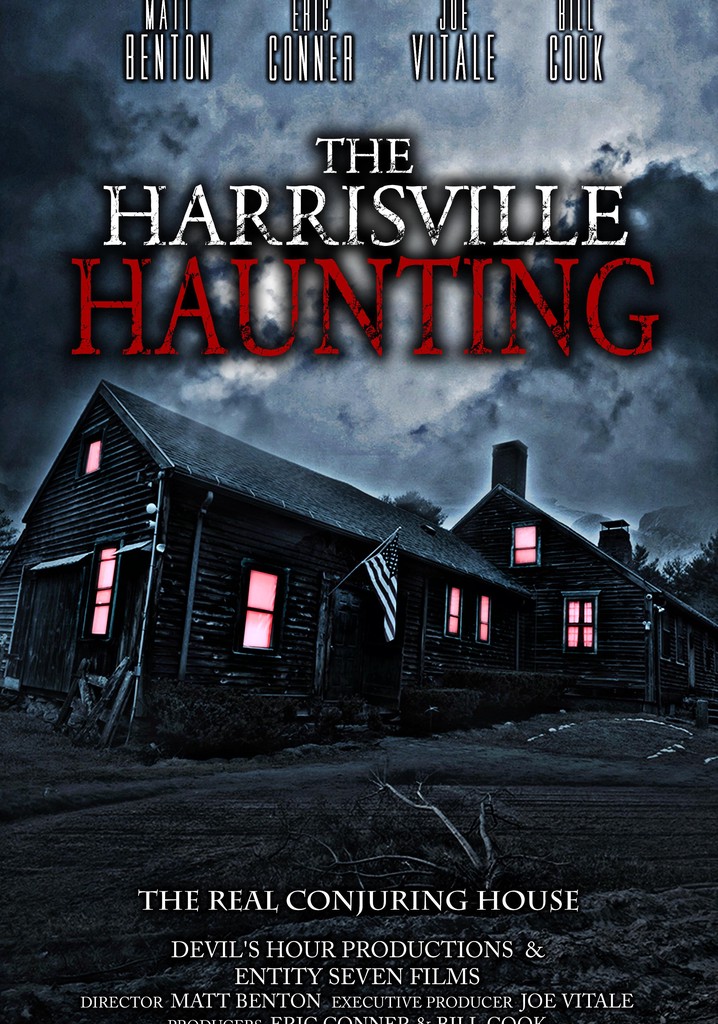 The Harrisville Haunting: The Real Conjuring House
