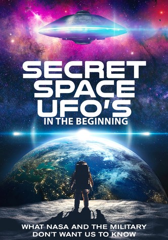 Secret Space UFOs - In the Beginning