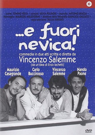 ...e fuori nevica!
