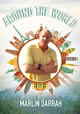 Around the World with Marlin Darrah