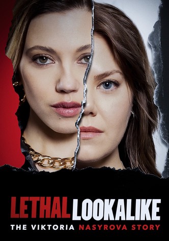 Lethal Lookalike: The Viktoria Nasyrova Story