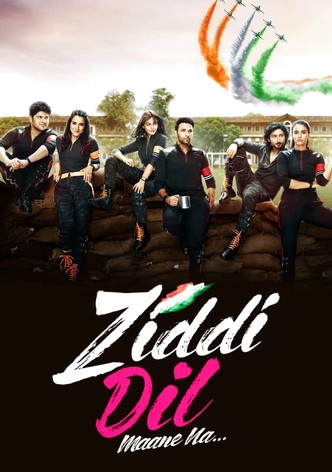 Ziddi Dil Maane Na