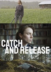 Catch and Release - S01