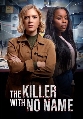 The Killer With No Name