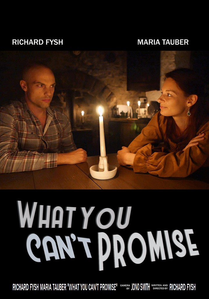 What You Can't Promise