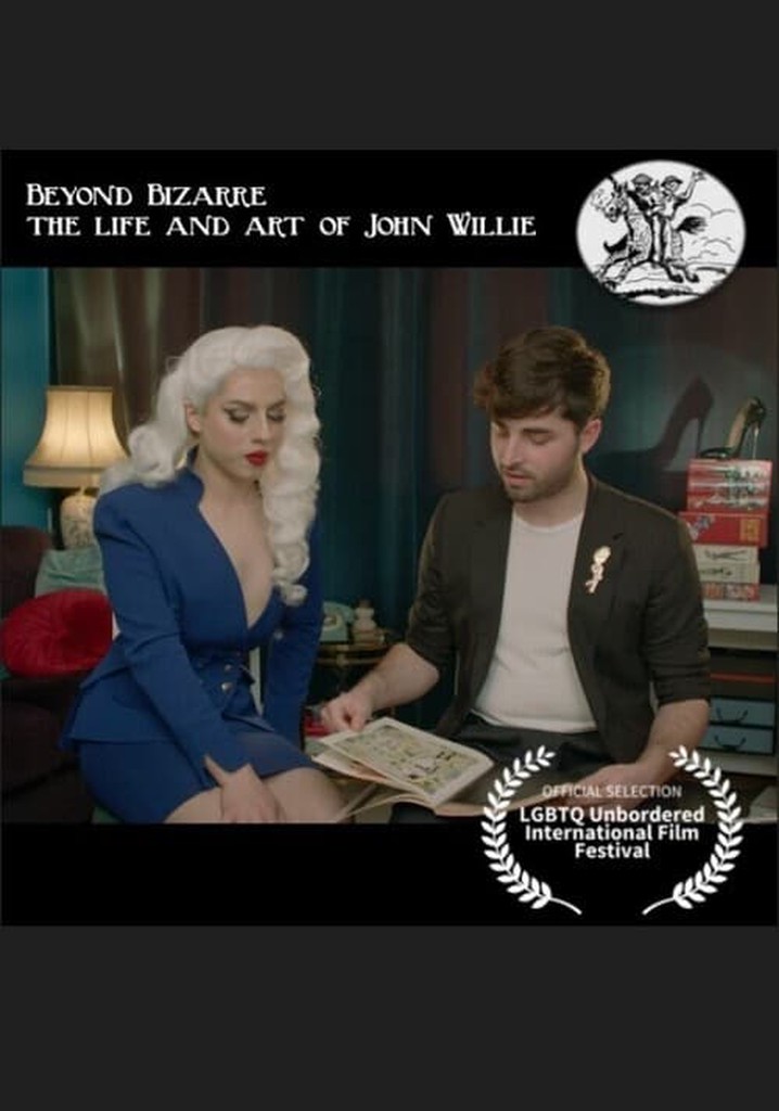 Beyond Bizarre, the Life & Art of John Willie