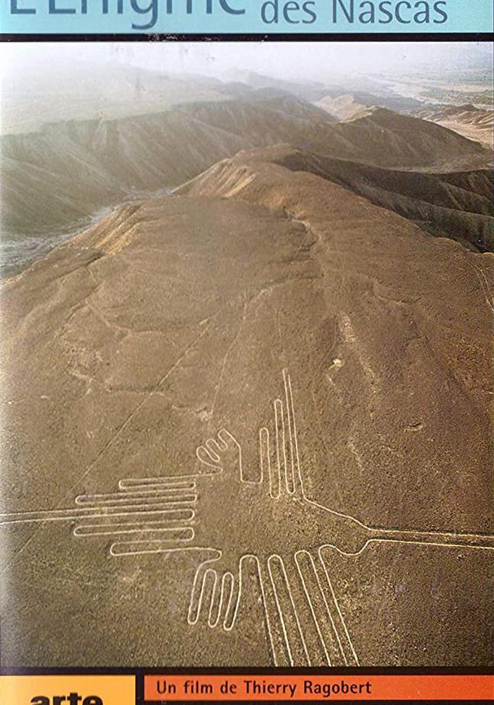 The Enigma of Nasca