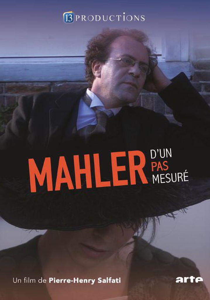 Mahler: D'un pas mesuré