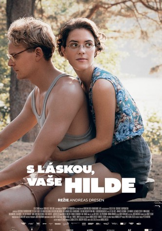 S láskou, Vaše Hilde