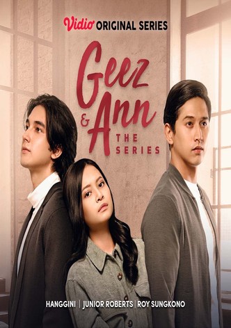 Geez & Ann the Series