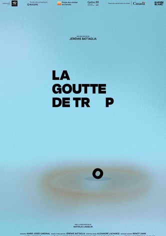 La goutte de trop