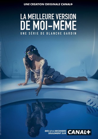La meilleure version de moi-même