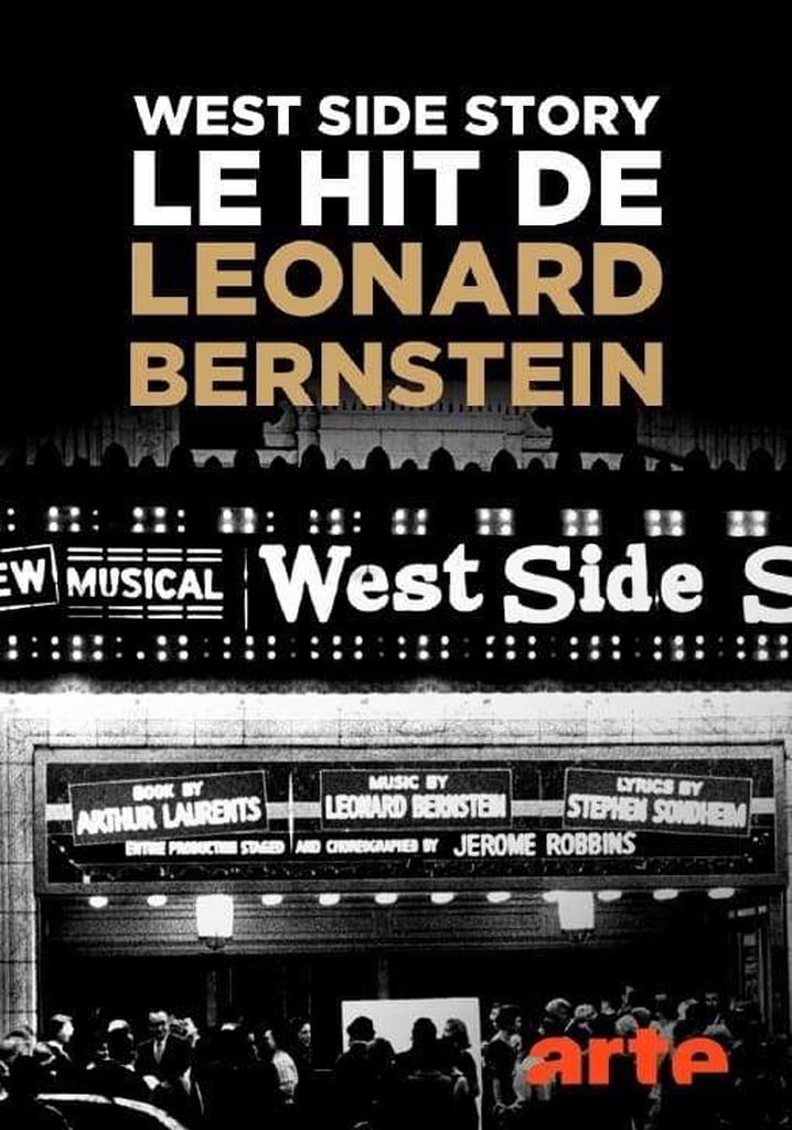 West Side Story, le hit de Leonard Bernstein