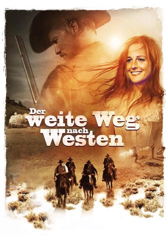Der weite Weg nach Westen