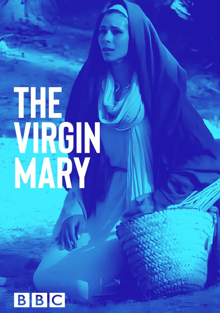 The Virgin Mary