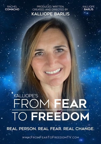 Kalliope's From Fear to Freedom