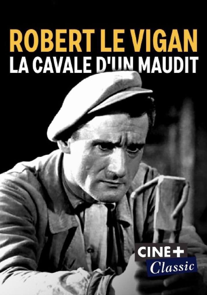 Robert Le Vigan, la cavale d'un maudit