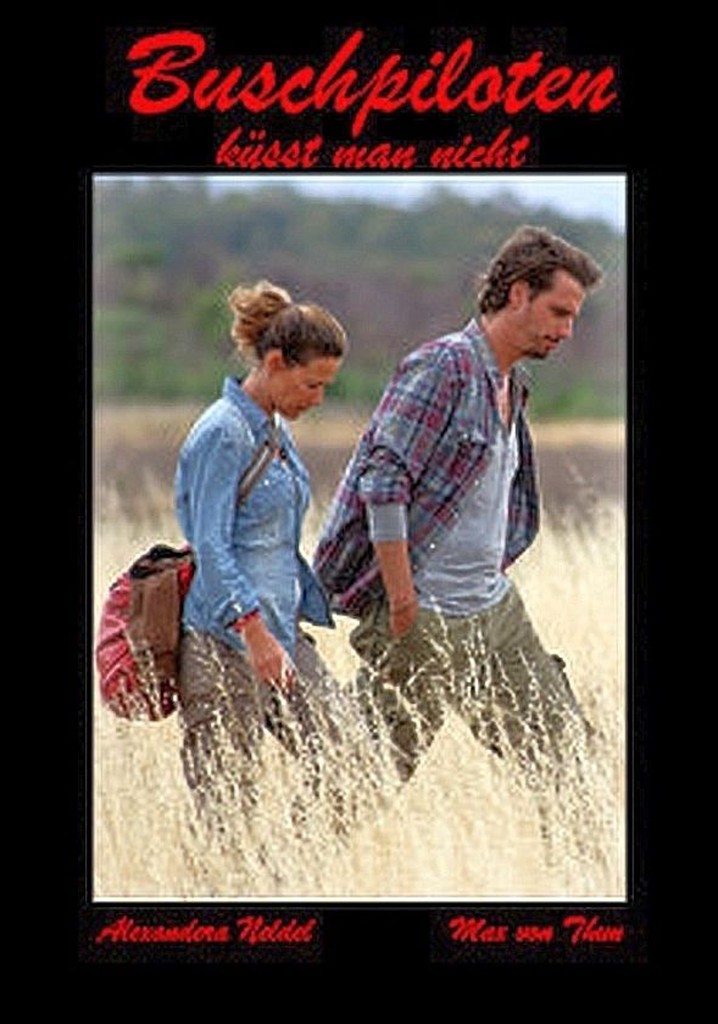 Bush Pilots Do Not Kiss