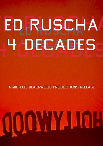 Ed Ruscha: 4 Decades