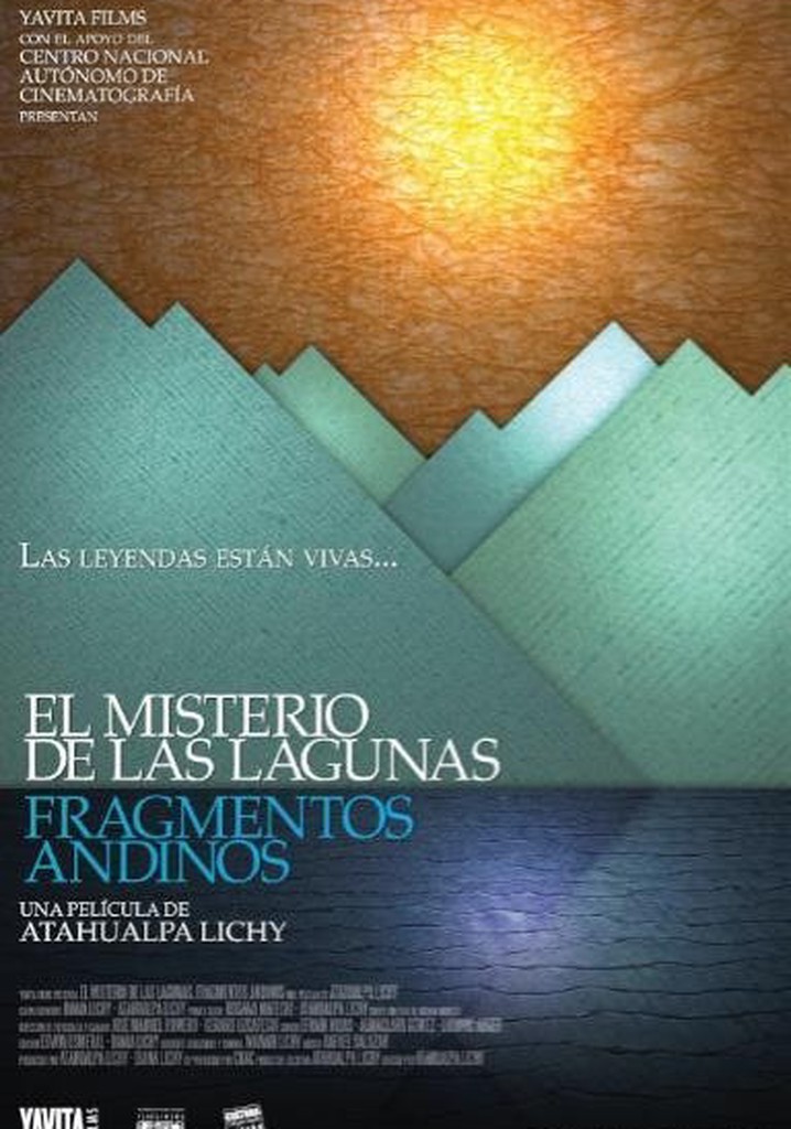 The Mystery of the Lagoons, Andean Fragments