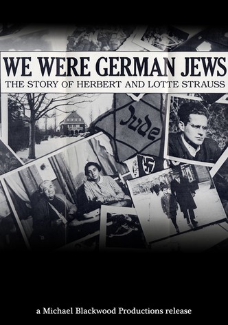 We Were German Jews