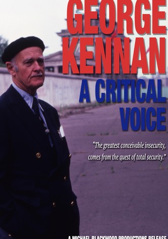 George Kennan: A Critical Voice