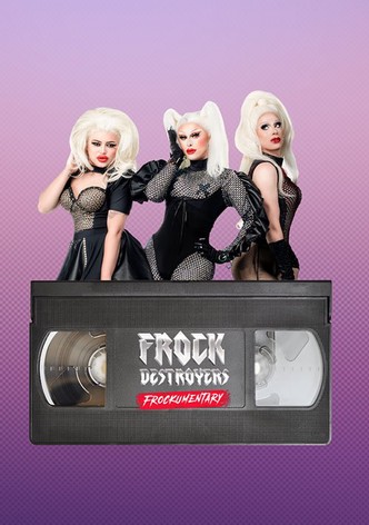 Frock Destroyers: Frockumentary