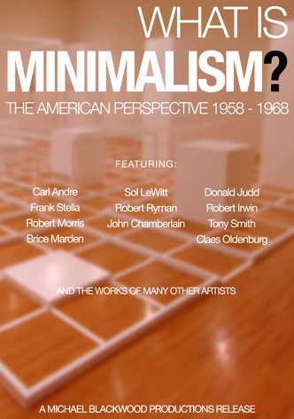What Is Minimalism? The American Perspective 1958-1968