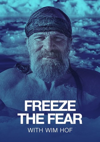 Freeze the Fear with Wim Hof