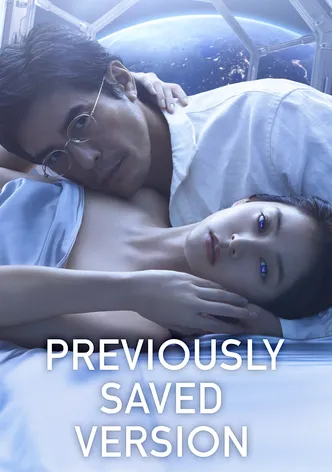 Previously Saved Version poster