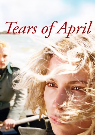 Tears of April