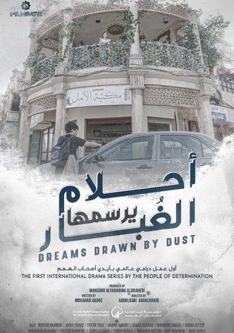 Dreams Drawn by Dust