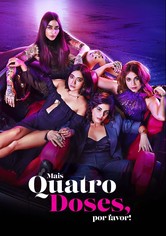 Four More Shots Please! - Temporada 4