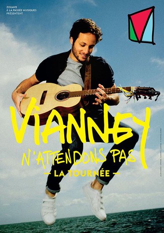 Vianney - N'attendons pas, le concert événement