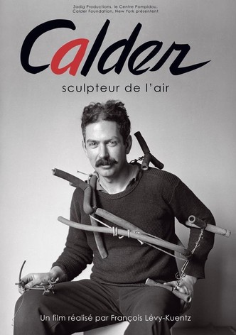 Calder, sculpteur de l'air