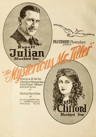 The Mysterious Mr. Tiller