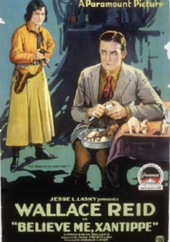 Believe Me, Xantippe