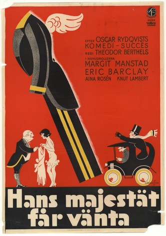 Hans Majestät får vänta