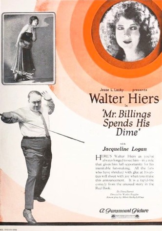 Mr. Billings Spends His Dime