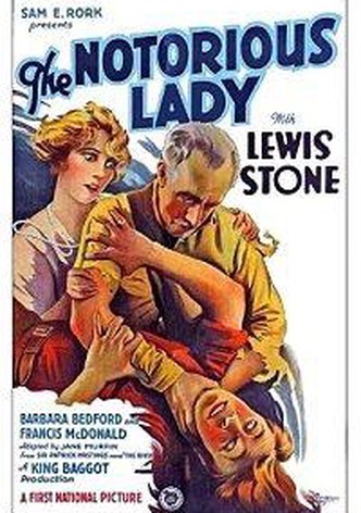 The Notorious Lady