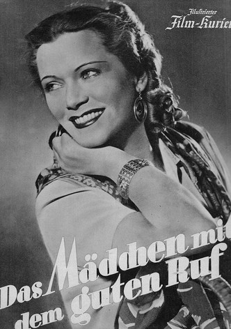 Das Mädchen mit dem guten Ruf