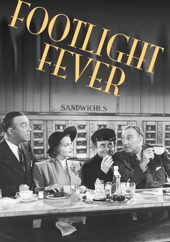 Footlight Fever