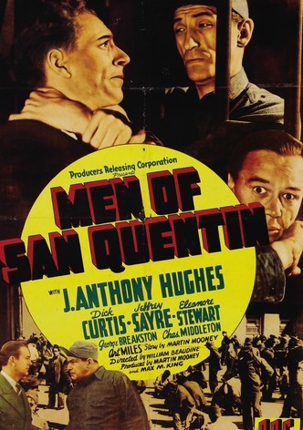 Men of San Quentin